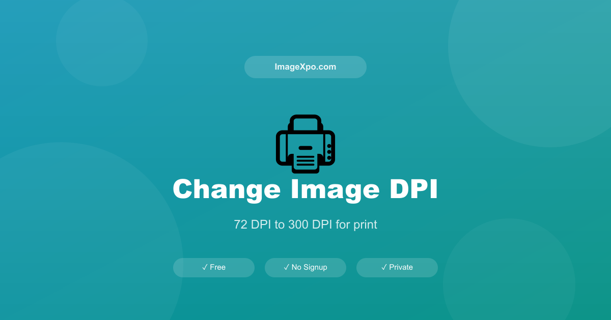 Change Image to 300 DPI Online Free — Print Ready JPG PNG