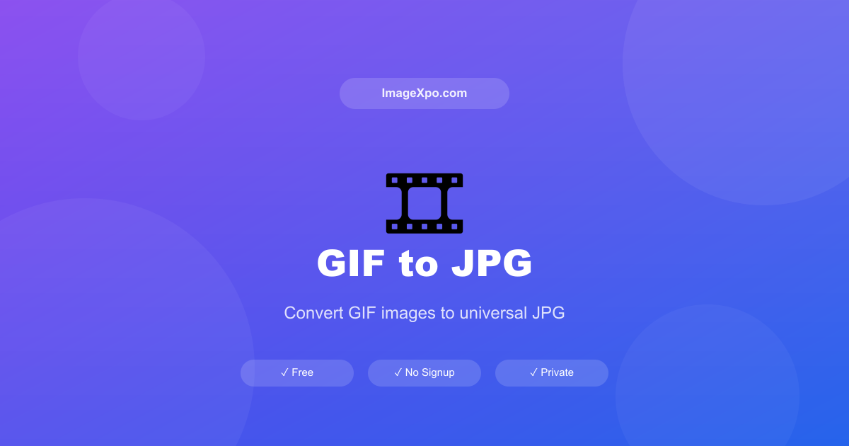 GIF to JPG Converter Free Online — 100% Free Online