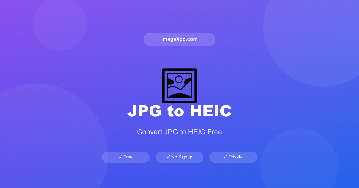 Convert JPG to HEIC Online Free — Apple Format