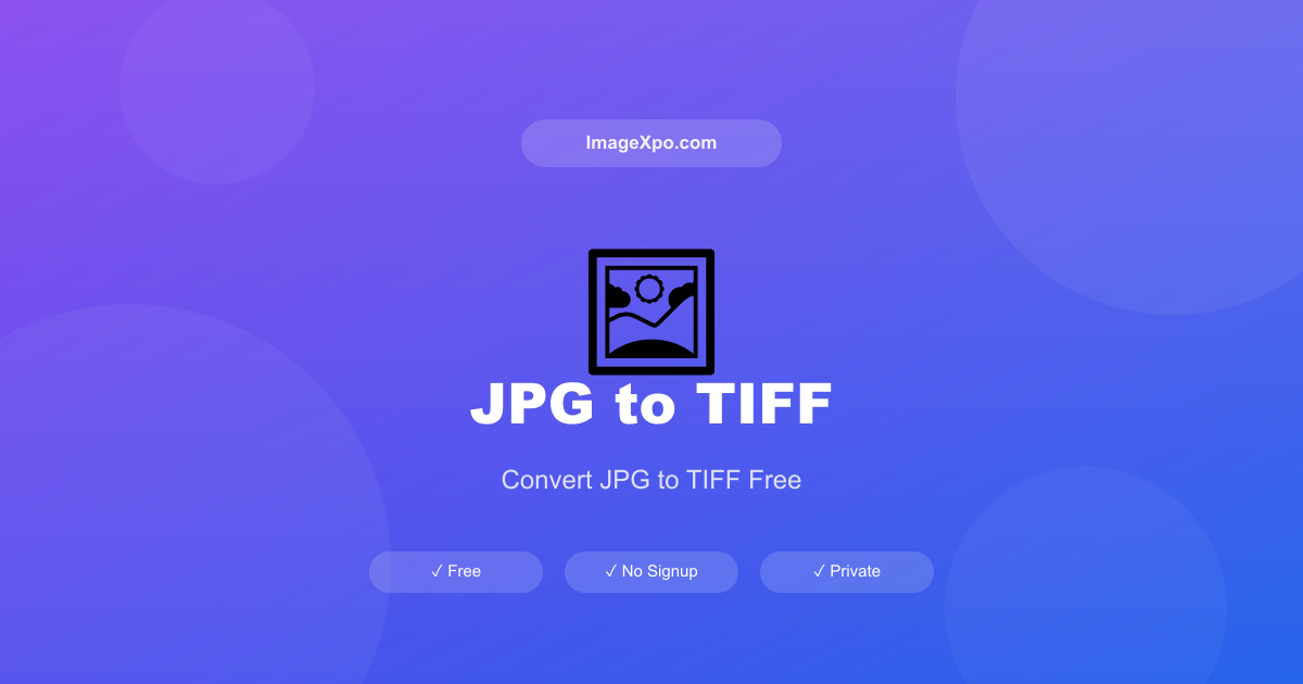 Convert JPG to TIFF Online Free — Print Quality