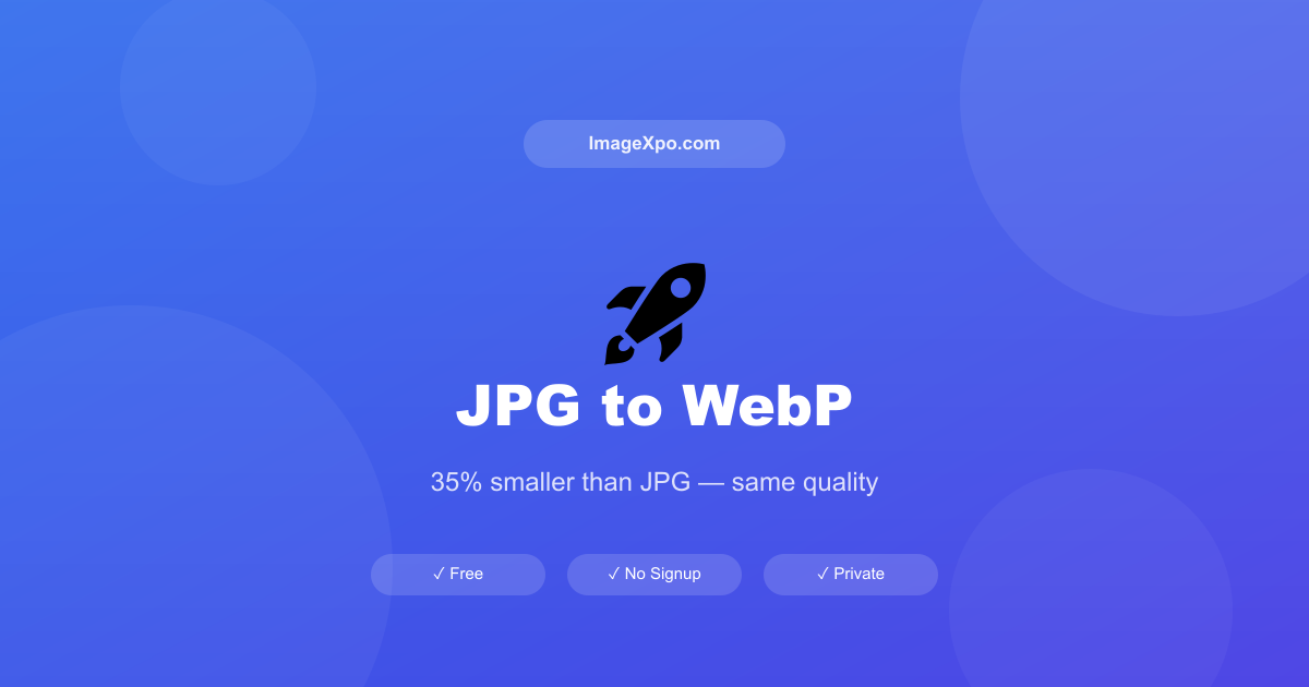 JPG to WebP Converter Free Online — Smaller Files, Same Quality