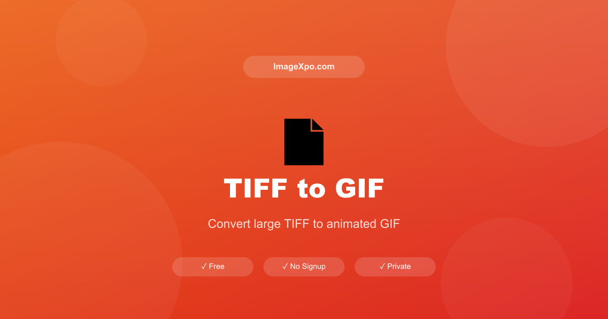 TIFF to GIF Converter Free Online — 100% Free Online