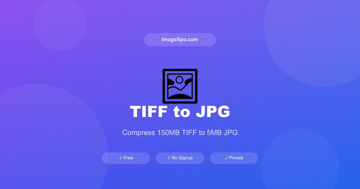 TIFF to JPG Converter Free Online — Compress Large TIFF Files
