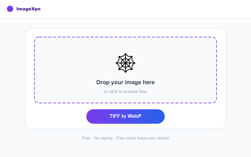 TIFF to WebP Converter Free Online — 100% Free Online — Tool interface
