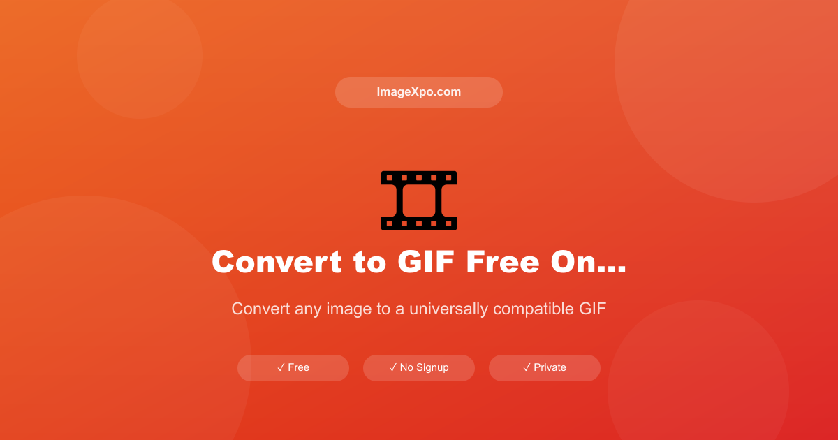 Convert to GIF Free Online — 100% Free Online